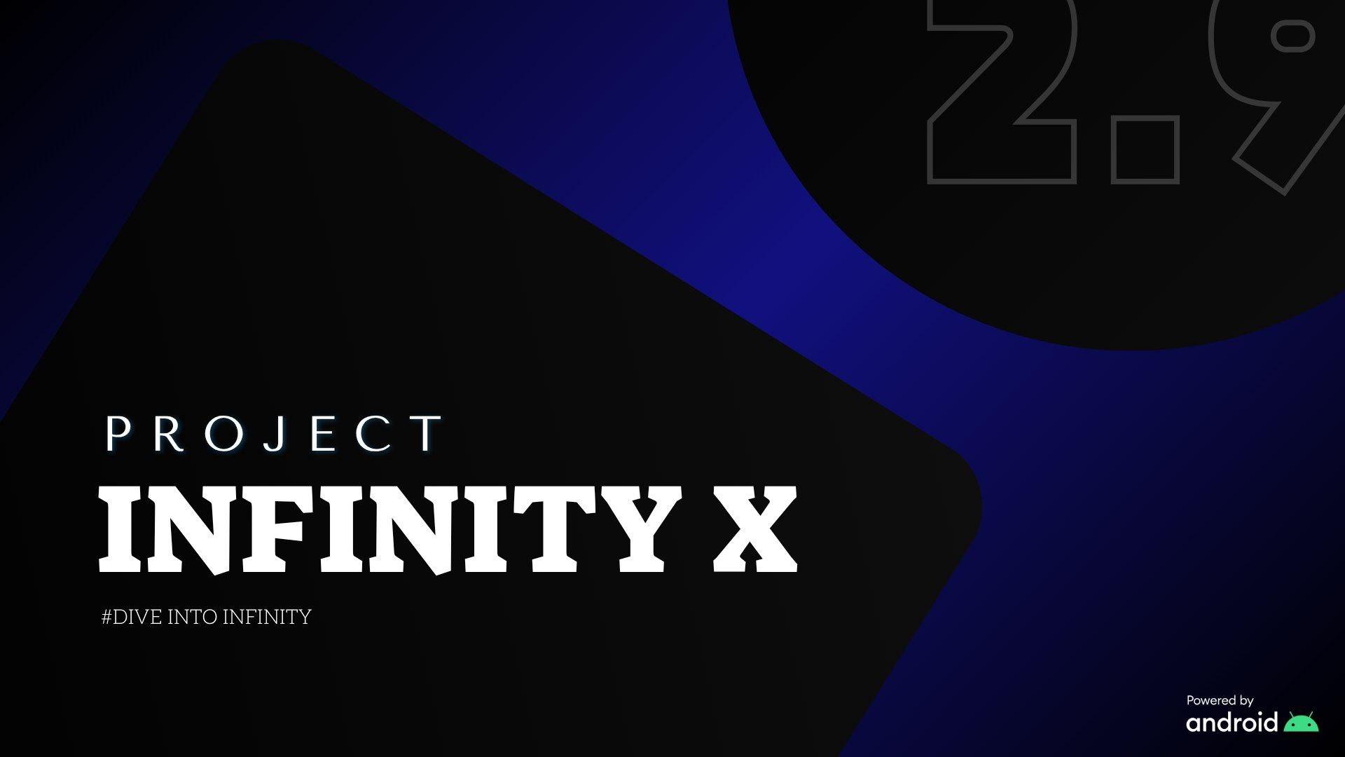 Project Infinity X v2.9