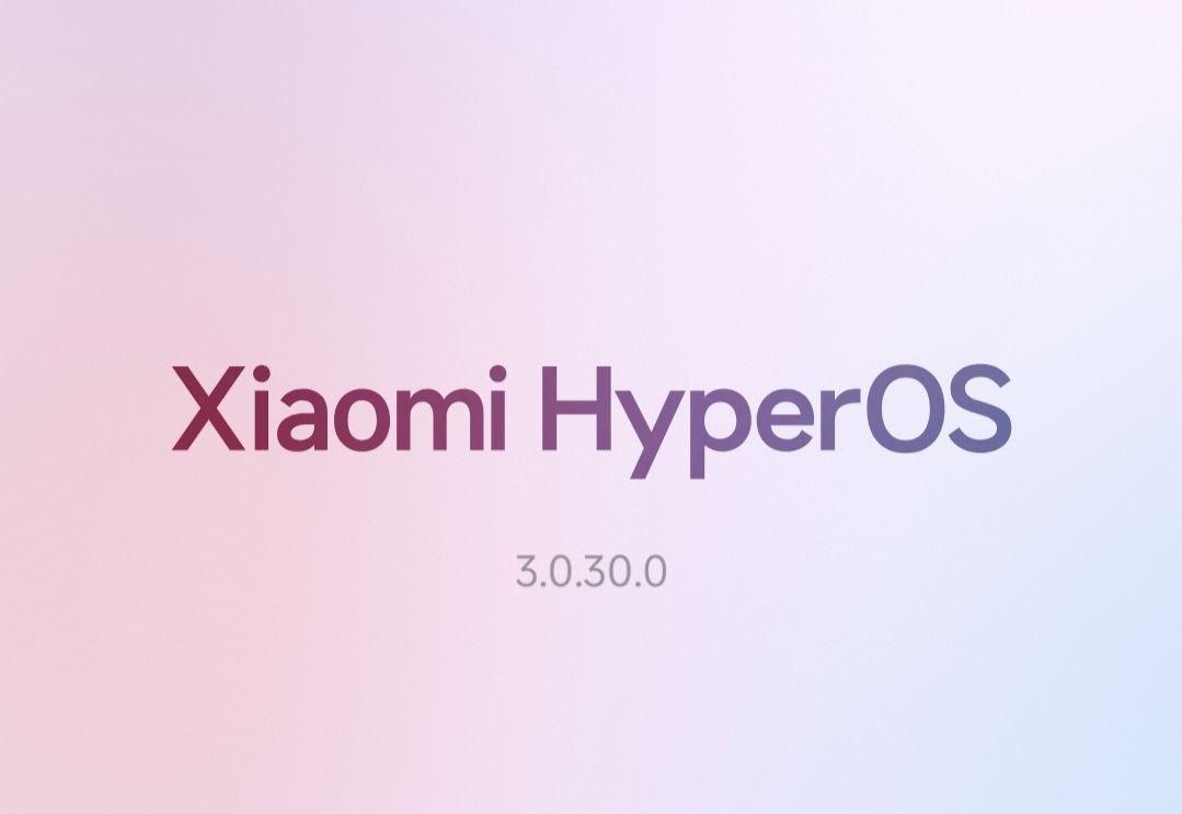 HyperOS -3.0.30CN