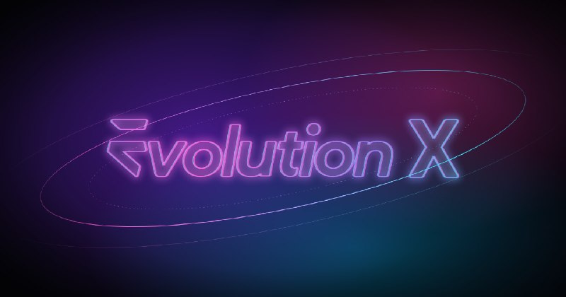 Evolution X